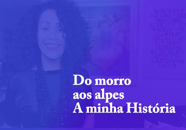 Do morro aos alpes